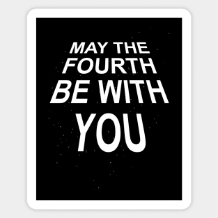 MAY THE FOURTH - May the 4th - 2.0 Sticker